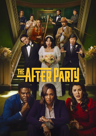 派對之後第二季-The Afterparty/餘興派對 Season 2最新全集線上看線上播放