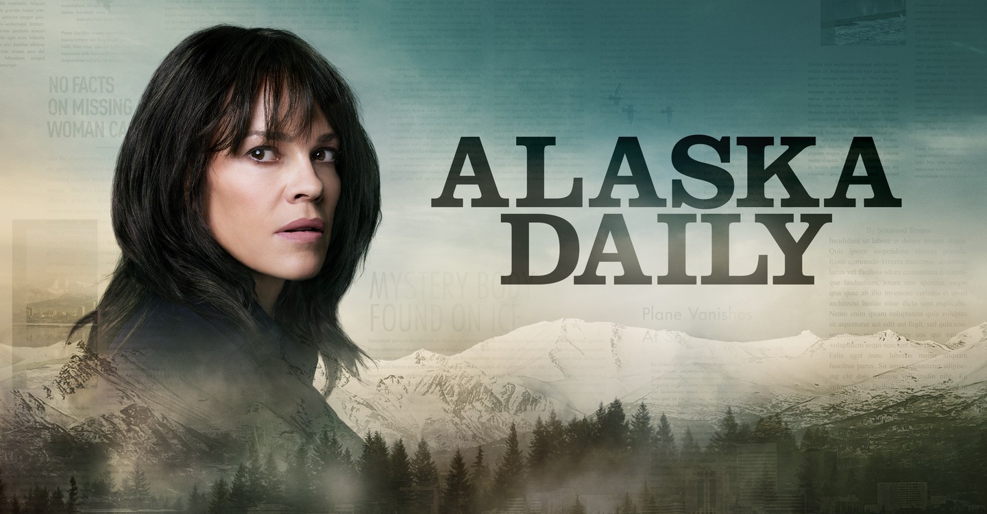阿拉斯加日報第一季-Alaska Daily/ Season 1最新全集線上看線上播放