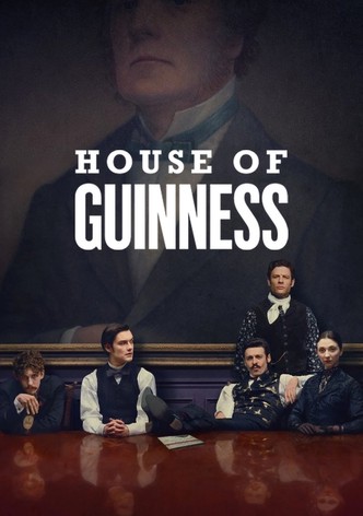 健力士王朝第一季-House of Guinness/吉尼斯家族 Season 1最新全集線上看線上播放