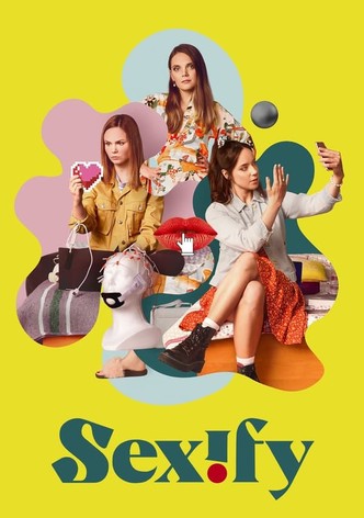 性福演算法第二季-Sexify/ Season 2最新全集線上看線上播放