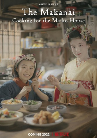 舞伎家的料理人第一季-The Makanai: Cooking for the Maiko House/ Season 1最新全集線上看線上播放