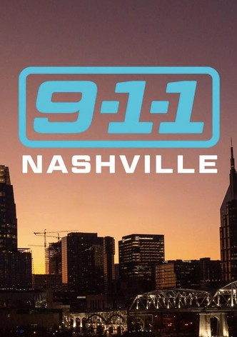 緊急呼救：納什維爾第一季-9-1-1: Nashville/緊急呼救 衍生劇 Season 1最新全集線上看線上播放
