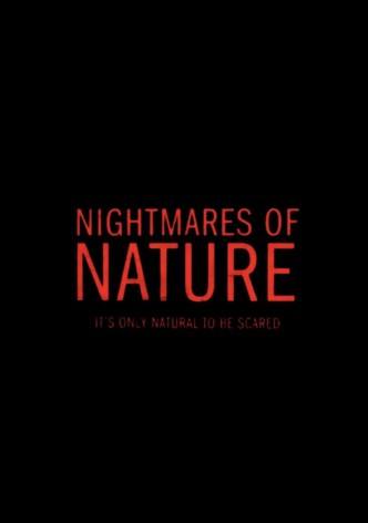 大自然恐怖故事第一季-Nightmares of Nature/大自然的夢魘 / 大自然的噩夢 / 大自然的噩夢 Season 1最新全集線上看線上播放