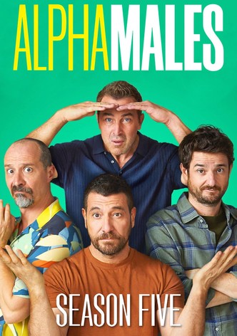 阿尔法男第五季-Alpha Males/Machos Alfa Season 5最新全集高清在线看线上播放