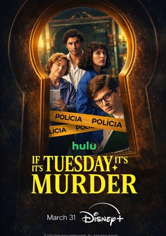 周二谋杀定律第一季-If It’s Tuesday, It’s Murder/Si es martes, es asesinato Season 1最新全集高清在线看线上播放