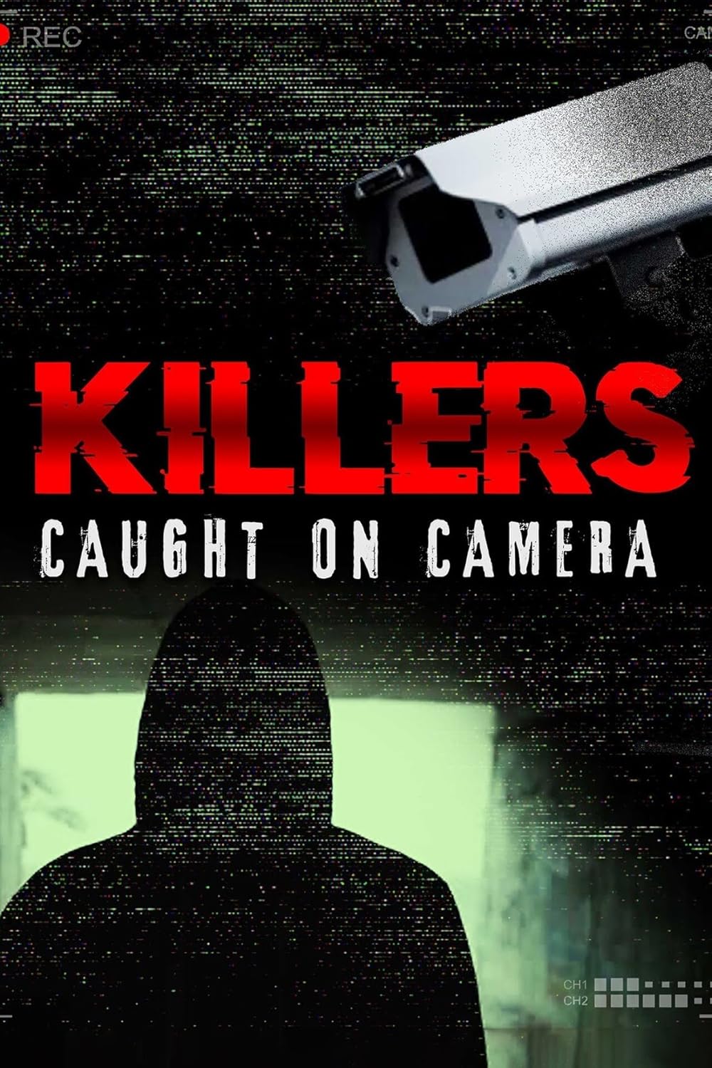 杀手真实一刻第三季-Killers: Caught on Camera/ Season 3最新全集高清在线看线上播放