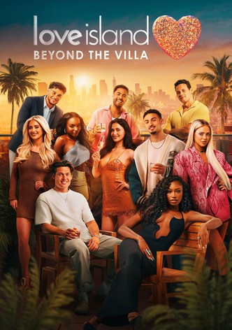 爱情岛：别墅之外第二季-Love Island: Beyond the Villa/ Season 2最新全集高清在线看线上播放